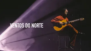 Djavan - Ventos do Norte | D Ao Vivo Maceió (Clipe Oficial)