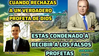 Si Rechazas al PROFETA de Dios VINDICADO tendrás que Recibir a los Falsos Profetas de Mateo 24-24