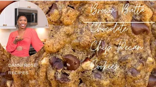 HOW TO MAKE | THE BEST BROWN BUTTA CHOCOLATE CHIP PECAN COOKIES!!