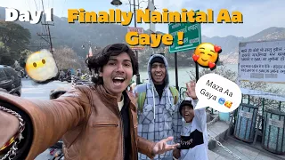 Finally Nainital Aa Gaye 😊 | My First Vlog |