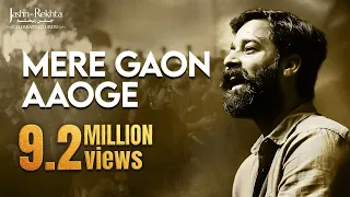 Mere Gaon Aaoge | Rahgir | Jashn-e-Rekhta 2022 | Heart Touching Live Song