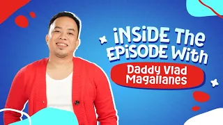 Lactum 3+ Bibolilits Galing Challenges 2.0 | Inside the Episode with Daddy Vlad Magallanes