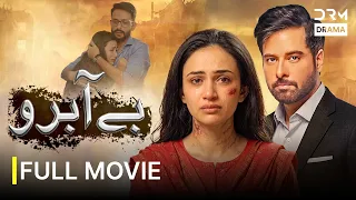 Best Pakistani Movie 2026 | Be-Abru Full Film | Sana Javed | Mikaal Zulfiqar | 7H10