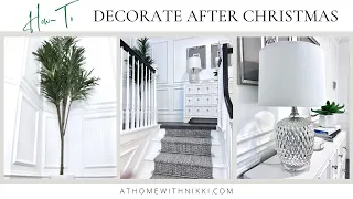 How To Make Your Home Cozy After Christmas | Decorate With Me