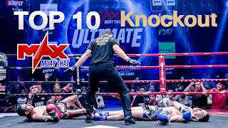 ย้อนไปชม 10 อันดับ #Knockout โคตรเดือด!!! - MAX MUAY THAI