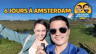 On passe 6 jours à Amsterdam!