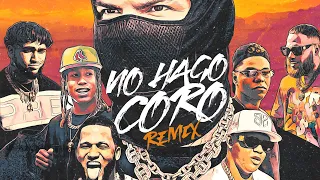 Farruko, Ghetto & El Alfa Ft. Nino Freestyle, Bryant Myers, Miky Woods, Secreto - No Hago Coro Remix