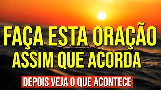FAÇA ESTA ORAÇÃO MÁGICA TODAS AS MANHÃS E VEJA O QUE ACONTECE