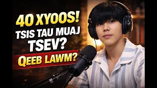 40 xyoos tsi tau muaj tsev nyob pua yog geeb lawm ? #hmoobpodcast
