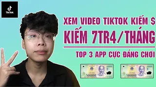 Xem video Tiktok, Youtube kiếm tiền online miễn phí uy tín tại nhà - App xịn kiếm 7tr4/tháng- Đã Rút