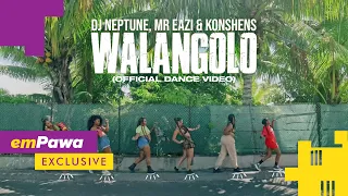 DJ Neptune, Mr Eazi & Konshens - Walangolo (Official Dance Video)