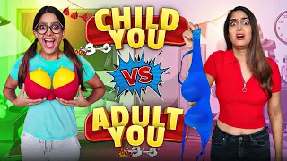 Child You VS. Adult You  | Anisha Dixit