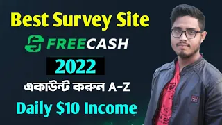 Freecash থেকে প্রতিদিন $10 ইনকাম।।Open Free Cash Survey Account A-Z।।। Freecash Review