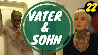 VATER & SOHN (TEIL 22) | Ah Nice