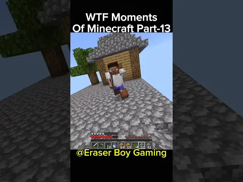 Minecraft WTF Moments Part-13 #indiangamer #hindigameplay #minecraftfunny #funny