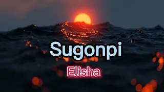 Elisha - Sugonpi (2023 Gospel Music) #pnglatestmusic2023 #newpngmusic #pngmusic