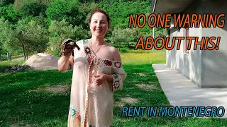 You will not be warned about this. Renting a house in Montenegro. Montenegro. Mila Naturist.