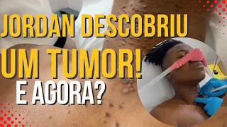 JORDAN DESCOBRIU UM TUMOR E AGORA? (TRATAMENTO SIRINGOMA)