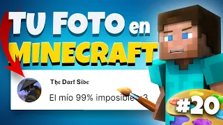 Creando TU FOTO en MINECRAFT | Parte #20 | Pixel Art