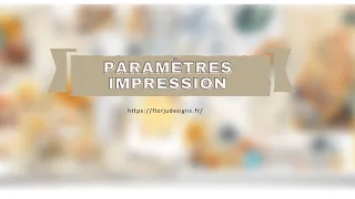 Paramètres d impression, quelques réglages