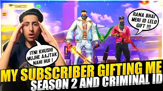 My Subscriber Gift Me Season 2 ID😱 Biggest Gift From Subscriber - Garena Free Fire