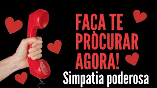 Simpatia pra deixar desesperado(a) correndo atrás de você hoje mesmo!