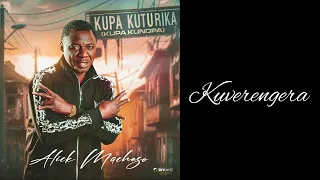 Kuverengera - Alick Macheso - Kupa Kuturika