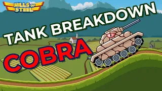 Hills of Steel: Tank Breakdown - Cobra