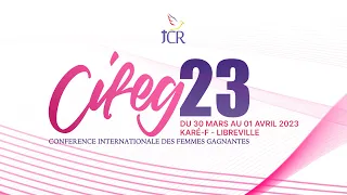 CONFERENCE INTERNATIONALE DES FEMMES GAGNANTES (CIFEG 23)