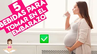 5 BEBIDAS ideales para TOMAR durante el EMBARAZO ✅ | 2021