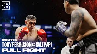 FULL FIGHT | Tony Ferguson vs. Salt Papi