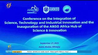 ANSO Africa Hub of Science and Innovation Regional office is officially Inaugurated at Ambo