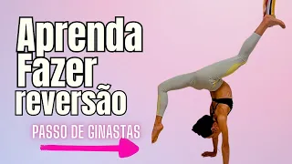 Reversão na Ginástica: Tutorial Detalhado Passo a Passo! Avançado- Flexibilidade da Coluna