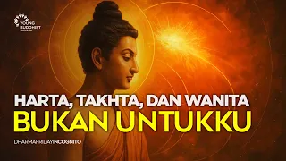 Pangeran Siddharta: Harta, Takhta, dan Wanita Bukan Untukku | Dharma Friday Incognito Ep. 38