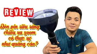 REVIEW Thực tế "Đèn pin siêu sáng cực lớn, chiếu xa trên 500m" có như quảng cáo? | Kien review