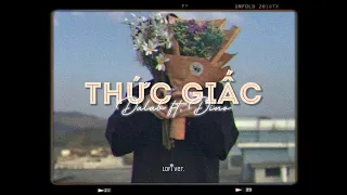 Thức Giấc - Da LAB「Lo - Fi Ver. by 1 9 6 7」/ Audio Lyrics
