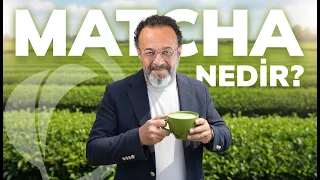 Matcha Çayının Muhteşem Faydalarıyla Tanışın! Matchanın Yeşil Çaydan Farkı Nedir? | Dr. Ümit Aktaş