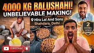 10,000 KG DAILY! Hira Lal & Sons Shahdara | Delhi's Biggest Balushahi Factory | Indian Food
