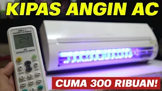 300 RIBUAN‼️COCOK DI KAMAR ATAU RUANG TAMU | KIPAS ANGIN AC MURAH & FUNGSIONAL