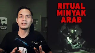 Cerita Lengkap Ritual Minyak Arab