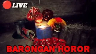 HOROR‼️😱 BARONGAN