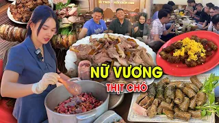 Nữ Vương Thịt Chó - Chia sẻ bí quyết làm các món thịt chó đúng vị siêu ngon