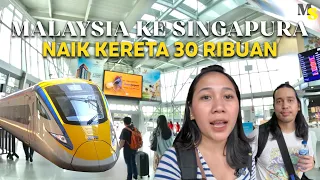 CARA HEMAT DARI MALAYSIA KE SINGAPURA CUMA 30 RIBUAN NAIK KERETA! MURAH BANGET!