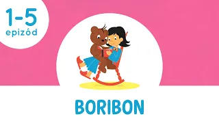 BORIBON ▶ 1-5. összefűzött epizódok