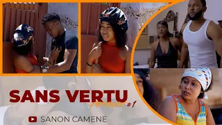 Sans vertu épisode 1