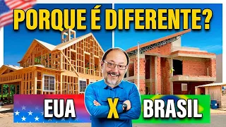 POR QUE NÃO CONSTRUÍMOS COMO OS AMERICANOS ???