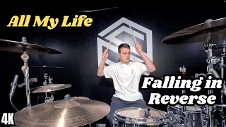All My Life - Falling in Reverse - McSandro Drum Cover