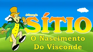Sítio do Pica-Pau Amarelo 2023 | O Nascimento do Visconde 🌽