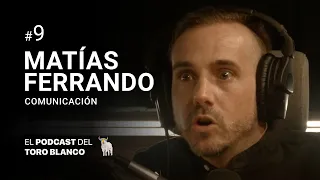 Toro Blanco #9 Matías Ferrando: Comunicación.