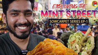 Exploring The Mint Street | Sowcarpet  Series | Episode - 1 | Food Impramation